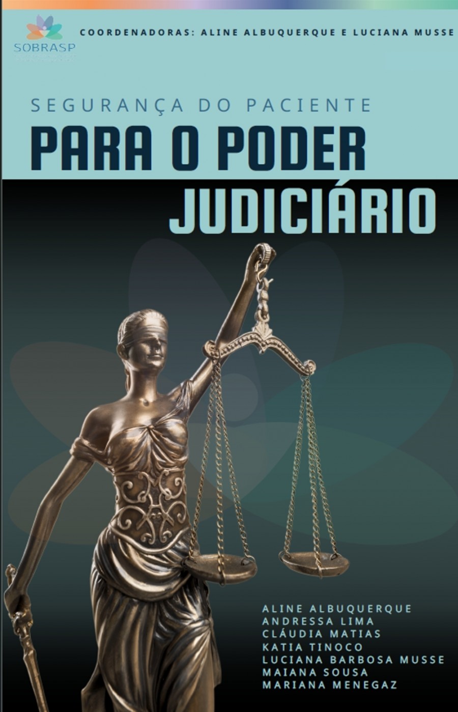 SEGURANA DO PACIENTE PARA O PODER JUDICIRIO